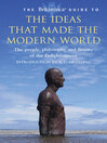 The Ideas that Made the Modern World